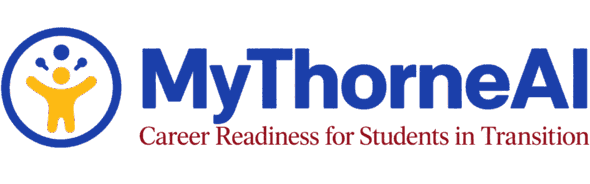 MyThorneAI — Career Readiness for Students in Transition